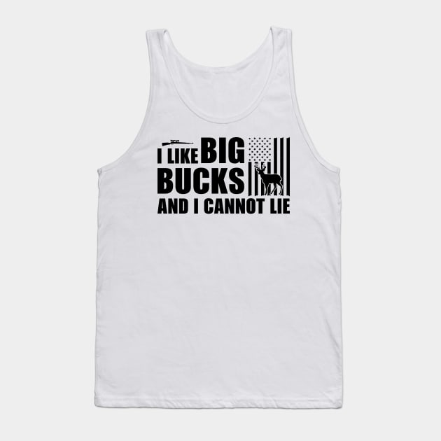 I Like Big Bucks And I Cannot Lie T shirt For Women Tank Top by QueenTees